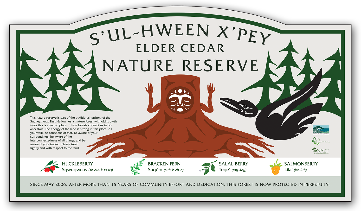 Welcome sign for S'uh-hween X'pey Nature Reserve (Elder Cedar), designed and installed in 2021